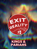 Cover for Exit Reality IV: Kings & Pariahs