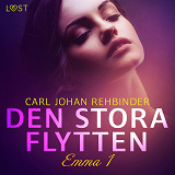Cover for Emma 1: Den stora flytten - erotisk novell