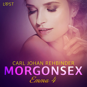 Omslagsbild för Emma 4: Morgonsex - erotisk novell