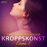 Cover for Emma 5: Kroppskonst - erotisk novell