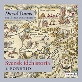 Cover for Svensk idéhistoria 1: Forntid