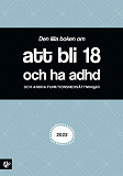 Omslagsbild för att bli 18 och ha adhd