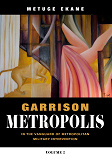 Omslagsbild för Garrison Metropolis: Volume 2