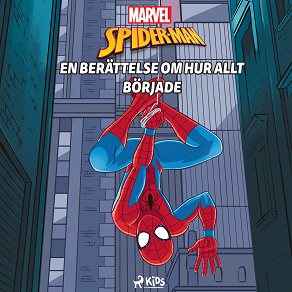 Cover for Spider-Man - En berättelse om hur allt började