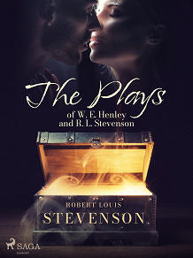 Omslagsbild för The Plays of W. E. Henley and R. L. Stevenson