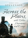 Cover for Across the Plains, with Other Memories and Essays