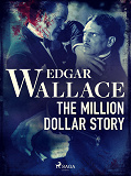 Cover for The Million Dollar Story