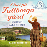 Cover for Bortom alla hinder