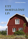 Omslagsbild för Ett bortglömt liv