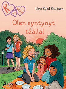 Omslagsbild för K niinku Klara 23 - Olen syntynyt täällä!