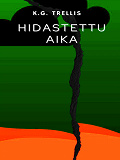 Cover for HIDASTETTU AIKA: runot