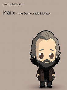 Omslagsbild för Marx: the Democratic Dictator