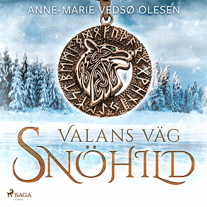 Omslagsbild för Valans väg – Snöhild