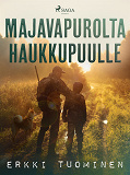 Cover for Majavapurolta haukkupuulle