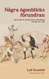Cover for Några ögonblicks förundran : Marknaden för ambulerande underhållning i Sverige 1760-1880