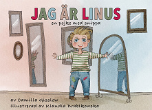 Cover for Jag är Linus - en pojke med snippa