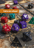Cover for Fakta om rollspel