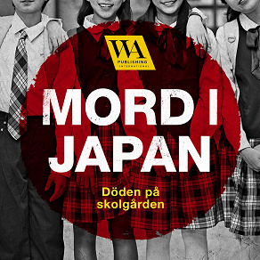 Omslagsbild för Mord i Japan – Döden på skolgården