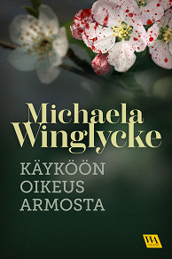 Cover for Käyköön oikeus armosta