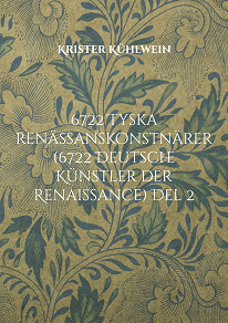 Omslagsbild för 6722 Tyska renässanskonstnärer (6722 Deutsche Künstler der Renaissance) Del 2