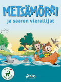 Cover for Metsämörri ja saaren vierailijat