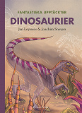 Cover for Fantastiska upptäckter - Dinosaurier