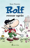 Omslagsbild för Rolf rensar ogräs