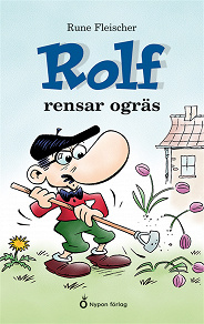 Cover for Rolf rensar ogräs