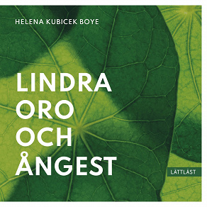 Cover for Lindra oro och ångest (lättläst)
