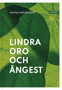 Cover for Lindra oro och ångest (lättläst)