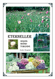 Cover for Eterneller: Odling skörd torkning