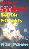 Cover for SHORT STORIES LONGING Suicide Attempts