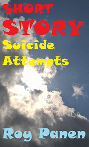 Omslagsbild för SHORT STORIES LONGING Suicide Attempts