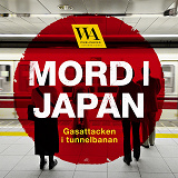 Cover for Mord i Japan – Gasattacken i tunnelbanan