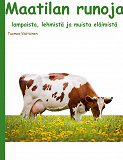 Omslagsbild för Maatilan runoja: lampaista, lehmistä ja muista eläimistä