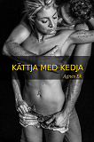 Bokomslag för Kättja med kedja - erotisk novell