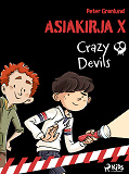 Omslagsbild för Asiakirja X – Crazy Devils