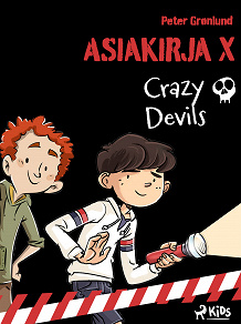 Omslagsbild för Asiakirja X – Crazy Devils