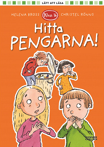 Omslagsbild för Klass 1b. Hitta pengarna!