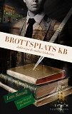 Omslagsbild för Brottsplats KB : jakten på de stulna böckerna