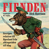 Cover for Fienden: Sverige och Ryssland från vikingatid till idag
