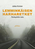 Omslagsbild för Lemminkäisen harharetket