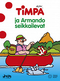 Cover for Timpa ja Armando seikkailevat
