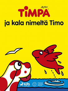 Omslagsbild för Timpa ja kala nimeltä Timo