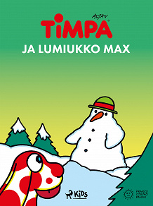 Omslagsbild för Timpa ja lumiukko Max