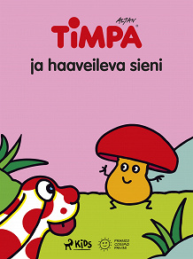 Omslagsbild för Timpa ja haaveileva sieni