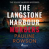Cover for The Langstone Harbour Murders (BOOK 2)