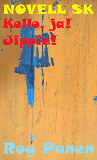 Cover for NOVELLER SK TJOCKIS! Kollo, ja! Jippie!