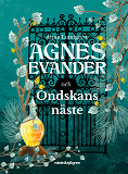 Omslagsbild för Agnes Evander och Ondskans näste