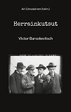 Omslagsbild för Herrainkutsut: Victor Barsokevitsch